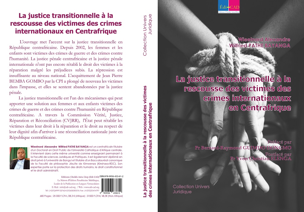 justice-transitionnelle-rescousse-victimes-des-crimes-internationaux-en-republique-centrafricaine